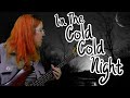 In The Cold, Cold Night - Jam Session #8