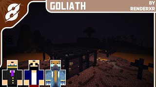 Goliath - With RenderXR & KVT ~ By The Aforementioned Mapmaker [Wisecracker] ~ Stream 8