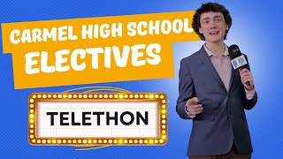 Carmel High School Electives Telethon