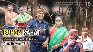 Bunga Kahat_Lagu Pesta Terbaru Daerah Maumere/Yunus Keytimu Dan Et Dalonta