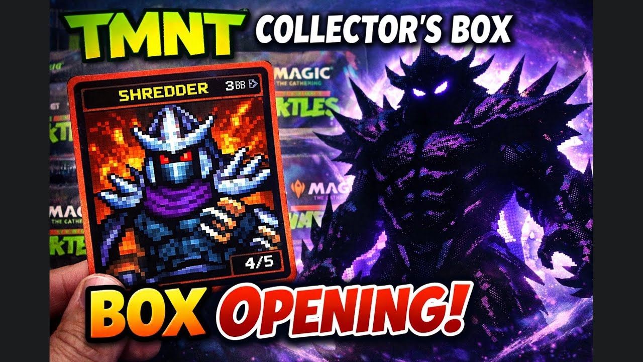 TMNT Magic The Gathering Box Opening – Pixelated Shredder & Super Shredder Spotlight!