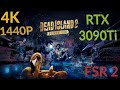 Dead Island 2 On RTX 3090 Ti Performance Review
