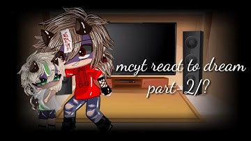 mcyt react to dream part-2/? (dream angst)
