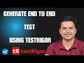 #9 - How To Generate End-to-End Automation Test With AI Using TestRigor