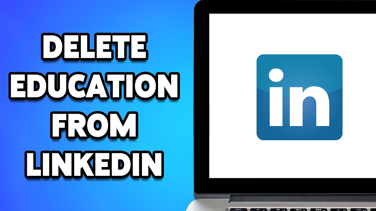 How To Delete Education From LinkedIn 2024 | Remove Education Entries ...