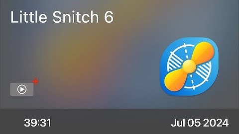 Little Snitch 6 - Preview