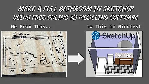 How to Model a Full Bathroom in minutes with SketchUp Free 3D Modeling tutorial!