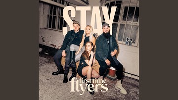 Stay