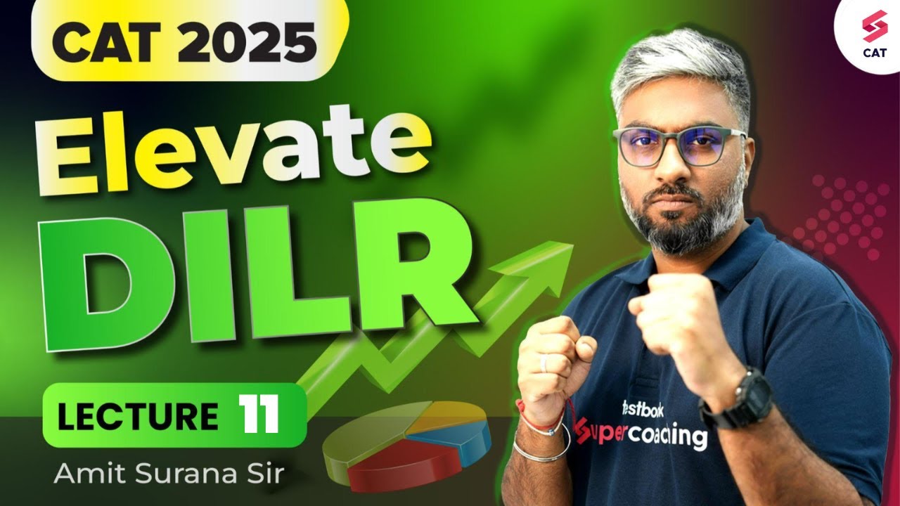 CAT 2025 Preparation | Master CAT 2025 DILR Preparation with Amit ...