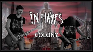 In Flames - Colony (Guitar Cover)