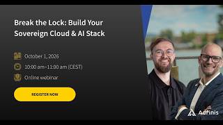 Adfinis | Webinar | Build Your Sovereign Cloud & AI Stack Update