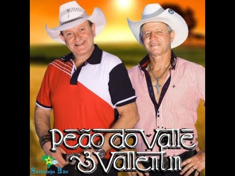 Peão do Valle & Valentin - Peão de Cristo: letras e músicas