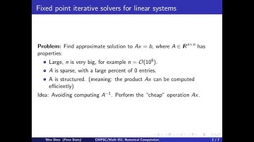 ch7 1.  Iterative Solvers.  Introduction. Jacobi Iterations. Wen Shen