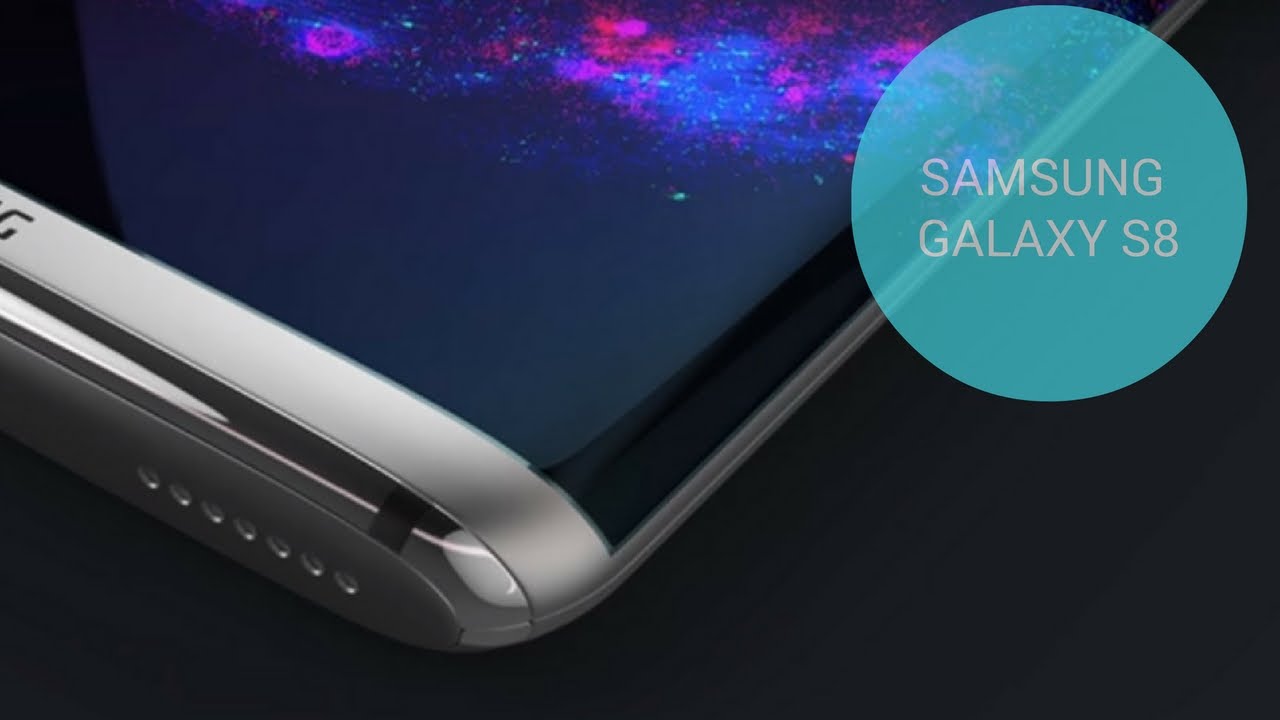 Samsung Galaxy S8 Concepts Galaxy S8 Reviews 2017 Youtube