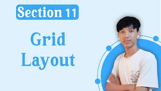 Section 11 - Grid Layout