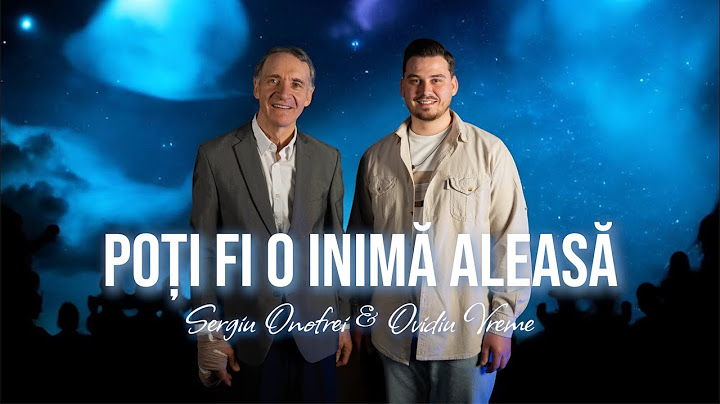POȚI FI O INIMĂ ALEASĂ (Official Video) Sergiu Onofrei & Ovidiu Vreme NOU 2025