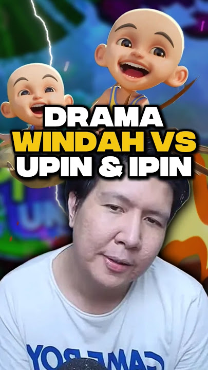 Drama Windah Basudara Upin Ipin Universe βΌοΈπ€ #shorts