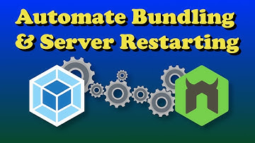 Automate Bundling and Restarting The Server Using Webpack And Nodemon