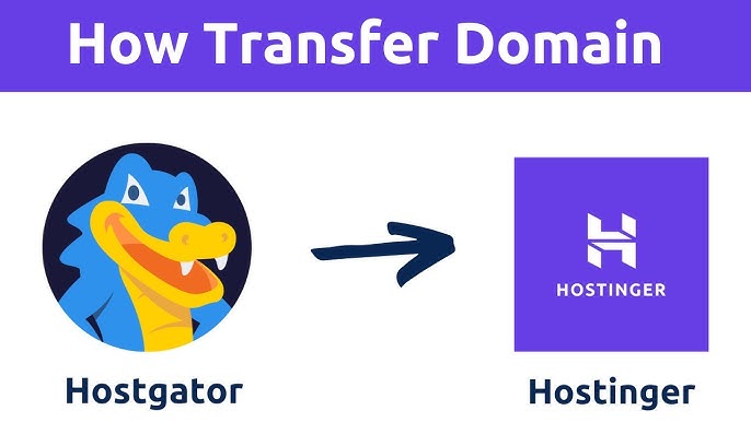 How to Transfer Domain from Hostgator to Hostinger: Easy Steps