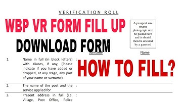 পশ্চিমবঙ্গ পুলিশের ভেরিফিকেশন ফর্ম ফিলাপ করবেন কিভাবে ? VR Fill Up Process A-Z, Download VR Form