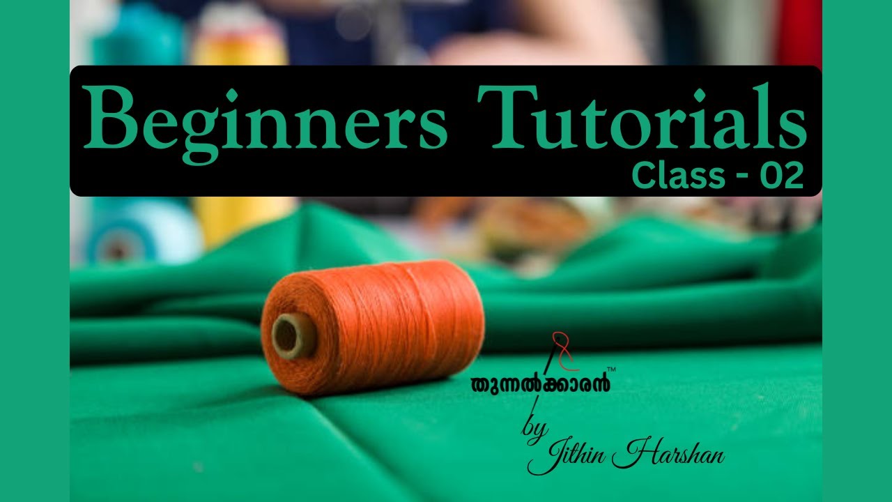 Beginners tutorials CLASS - 02 - YouTube