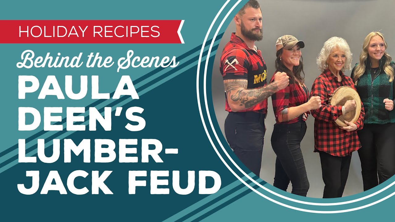 holiday-cooking-baking-paula-deen-s-lumberjack-feud-behind-the