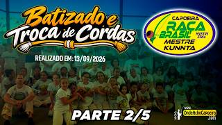 13/09/2026 - Batizado e Troca de Cordas - Parte 2/5