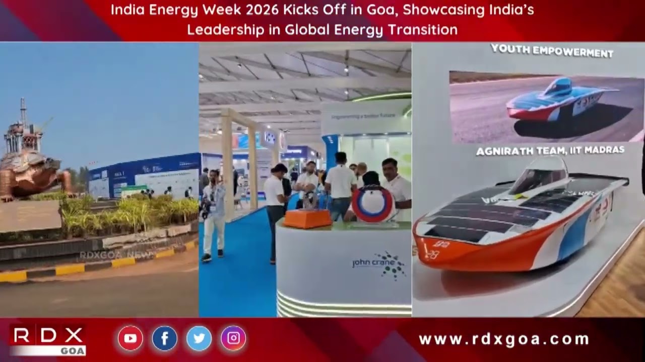 India Energy Week 2026 Kicks Off in Goa, Showcasing India’s Leadership in Global Energy Transition
