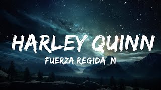Fuerza Regida, Marshmello - HARLEY QUINN (Letra)  | Music Mystique