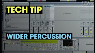 Tech Tip - Wider Percussion