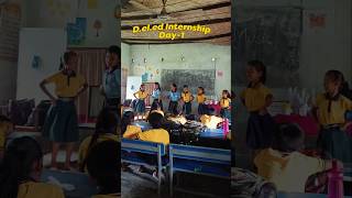 Day-1 D.el.ed internship  #শিক্ষক_প্ৰশিক্ষণ #trendingshorts #Teacher_training #D.el.ed_LP_UP_teacher