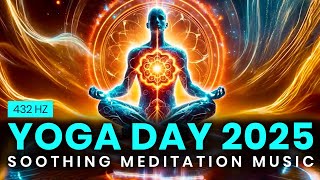 International Day Of Yoga 2025 Meditation Music 21 June Yoga Day Background Music