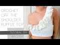 Crochet Off The Shoulder Ruffle Top | Tutorial DIY