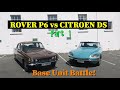 Base Unit Battle! Rover P6 vs Citroen DS: Part One, Walkaround