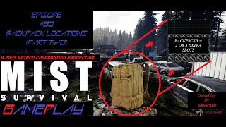 Mist Survival(2025)GamePlay Ep#50 - Backpack Locations(Part 2)