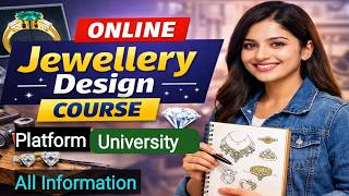 Jewellery Designing Course Information in Hindi || Online Jewellery Design Course Kaise Kare