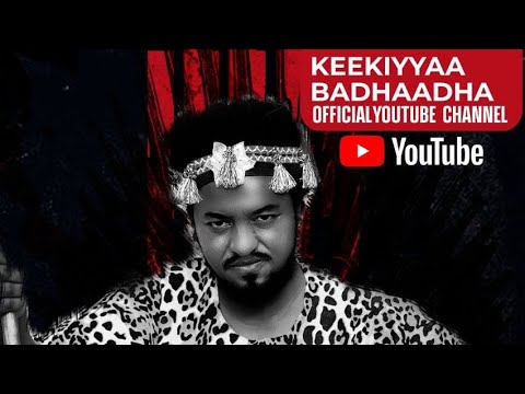 Keekiyyaa Badhaadhaa   BUNEE  Official Video