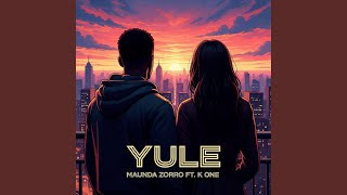 Yule (feat. K One Star)