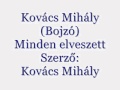 Kovcs mihlyminden elveszettsajt szerzemny