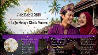 Lagu Melayu Klasik Modern | LIVE NONSTOP 3 Jam | Lagu Melayu Termerdu | DENDANG SERI