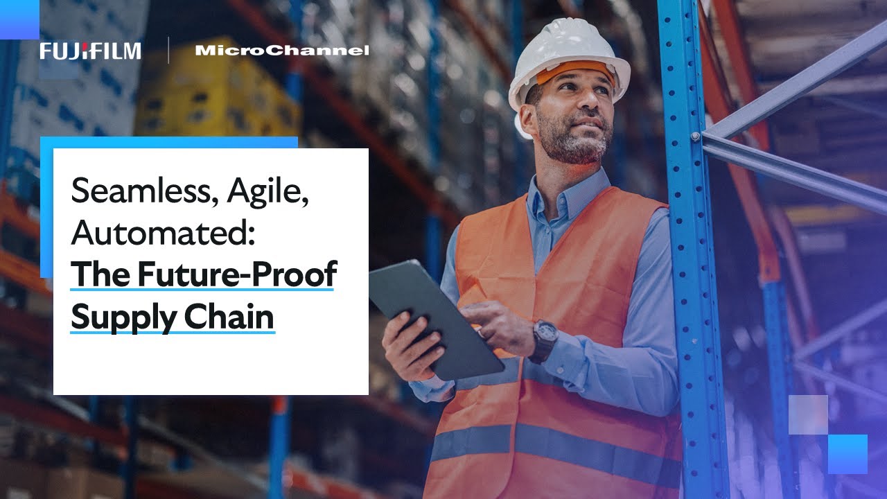 Seamless, Agile, Automated: The Future Proof Supply Chain - YouTube