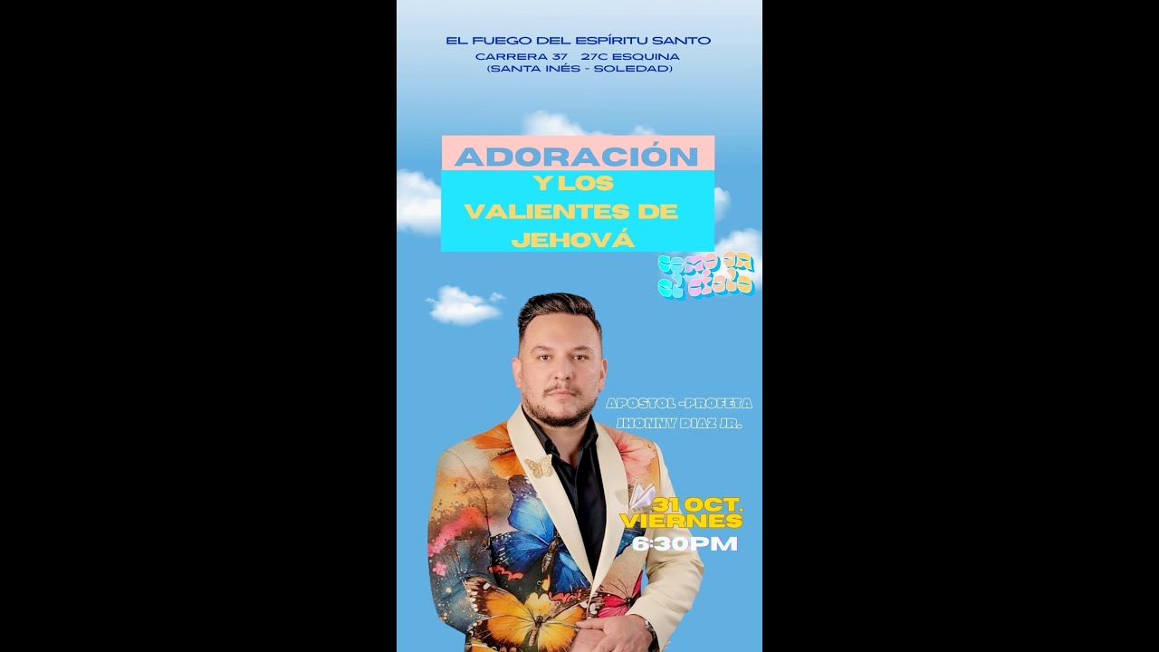 Viernes de Adoración y los Valientes de Jehová | Apóstol Jonny Díaz Jr ...