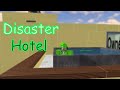 DISASTER HOTEL! SURVIVAL!