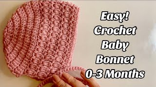 EASY! CROCHET BEAUTIFUL BABY BONNET/HAT 03 MONTHS