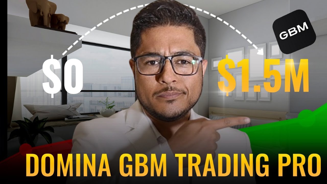 Cómo Utilizar GBM como un PRO || Utiliza GBM TRADING PRO