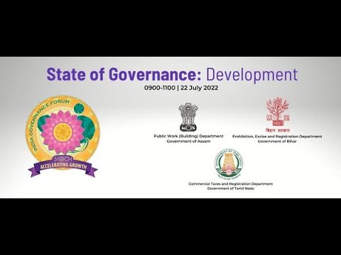 State of Governance: Development | India Governance Forum | 22nd July, 2022