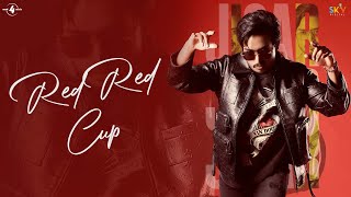 Red Red Cup : Jigar | Desi Crew | Kaptaan | 5 Star | Mad 4 Music | Latest Punjabi Songs 2023