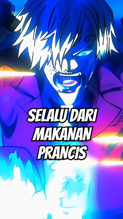 INSPIRASI NAMA JURUS-JURUS SANJI #onepiece #anime #momenonepiece