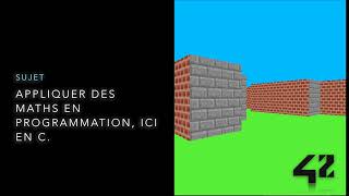 [Ecole 42] Présentation projet cub3d raycasting