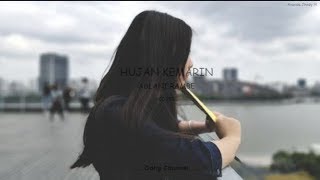 HUJAN KEMARIN - TAXI | Adlani Rambe (Cover Lyrics)